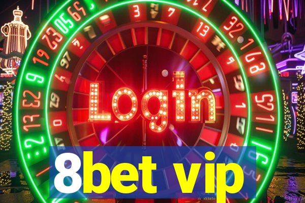 8bet vip